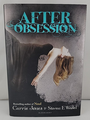 After Obsession by Carrie Jones and Steven E. Wedel (2011, Hardcover)