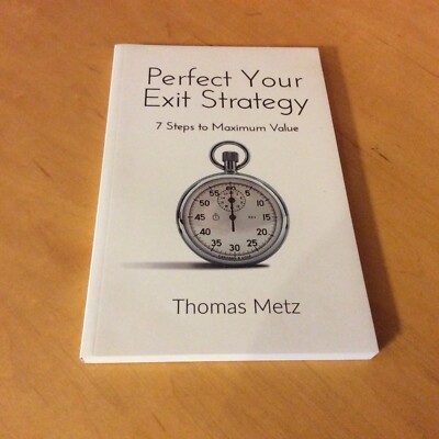 _Perfect Your Exit Strategy: 7 Steps to Maximum Value NEW
