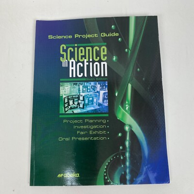 Science In Action Science Project Guide Abeka book homeschooling paperback