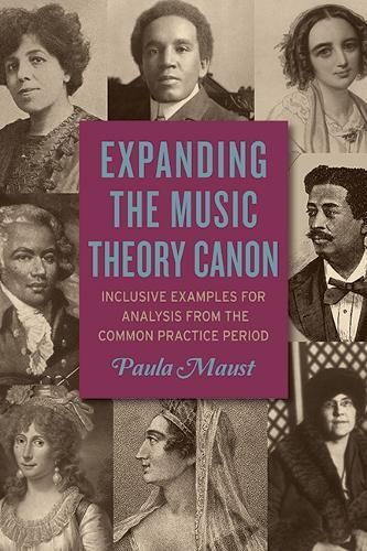 Paula Maust Expanding the Music Theory Canon (Tascabile)