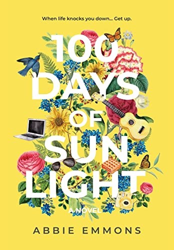 100 Days of Sunlight.by Emmons  New 9781733973328 Fast Free Shipping<|