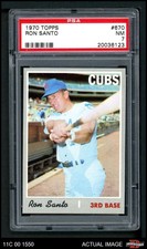 1970 Topps #670 Ron Santo Cubs HOF PSA 7 - NM