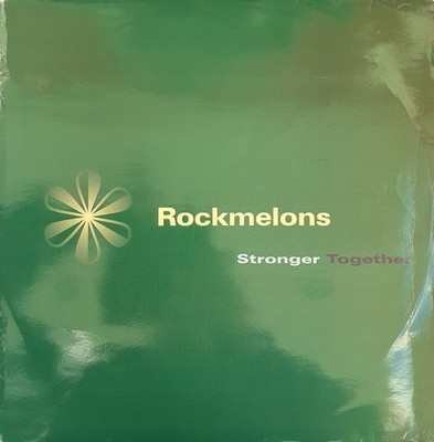 Rockmelons - Stronger Together - UK 12'' Vinyl - 1994 - Mushroom