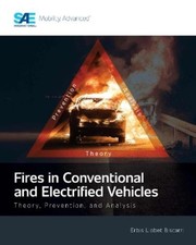 Erbis Llobet Biscarri Fires in Conventional and Electrified Vehicles (Paperback)