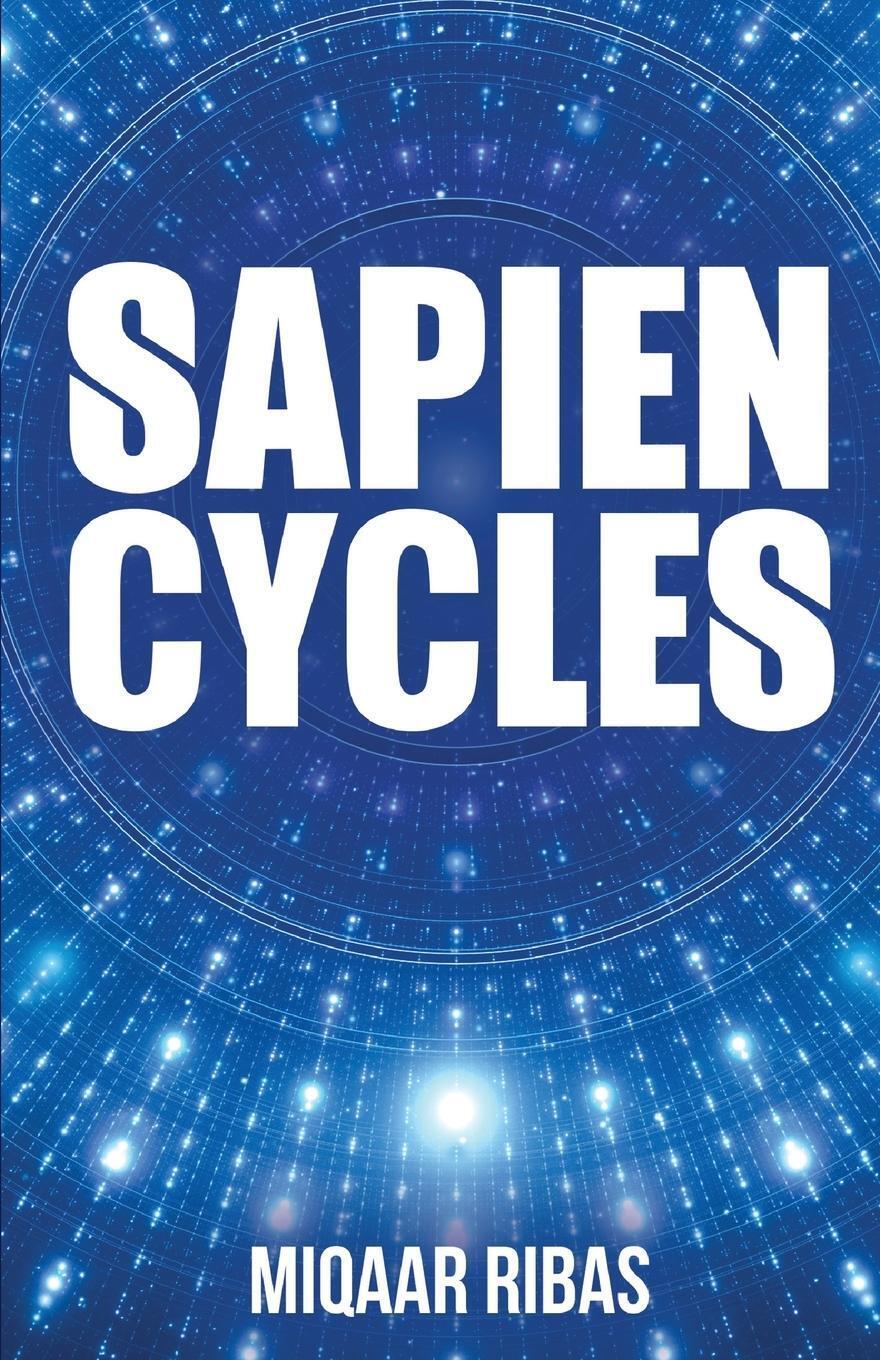 Miqaar Ribas | Sapien Cycles | Taschenbuch | Englisch (2022) |