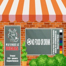 No Food or Drink Vinyl Decal Sticker Business Sign 7 in x 2 in 9 Color Options