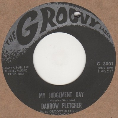 Darrow Fletcher My Judgement Day Groovy Soul Northern Motown