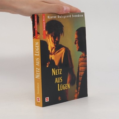 Netz aus Lügen  |  Bjarne Dalsgaard Svendsen