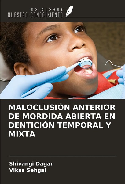 Shivangi Dagar (U. A.) | MaloclusiÓN Anterior DE Mordida Abierta EN DenticiÓN...-image