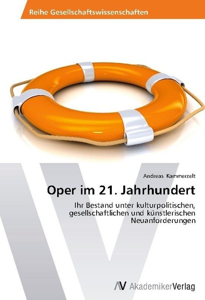 Oper Im 21. Jahrhundert Andreas Kammerzelt-image