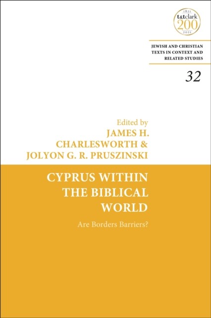 Cyprus Within the Biblical World Are Borders Barriers? (Hardback Book)