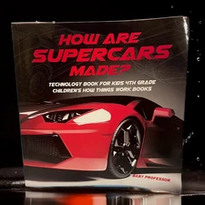 Super Cars: Education: Engineering: Technology: Book: New Condition: B-day Gift!
