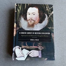 A Concise Survey of Western Civilization: Supremacies and Diversities throughout