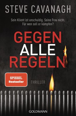 Gegen alle Regeln | Thriller | Steve Cavanagh | Taschenbuch | Eddie-Flynn-Reihe