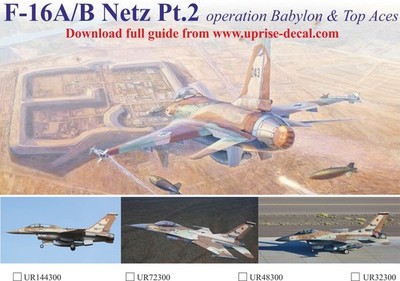 1:32 Decal IDF F-16A/B Netz Pt.2 Operation Babylon - UpRise Decals UR32300