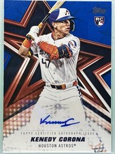 2026 Topps Series 1 - Kenedy Corona Baseball Stars Autograph Blue /150 (RC)