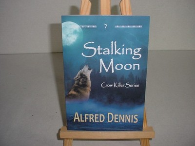 Alfred Dennis Stalking Moon: Crow Killer Series - Book 7 (English) Paperback