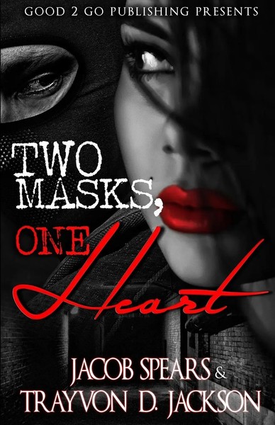 Two Masks One Heart Jacob Spears (U. A.) Taschenbuch Kartoniert / Broschiert-image