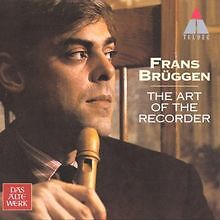 The Art Of Recorder von Brüggen,Frans | CD | Zustand sehr gut