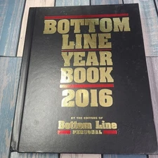 Bottom Line Yearbook 2016 by The Editors of Bottom Line Personal HARDCOVER ROUGH