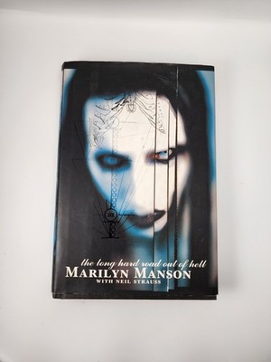 *Autographed * The Long Hard Road Out of Hell Marilyn Manson  1st Ed 