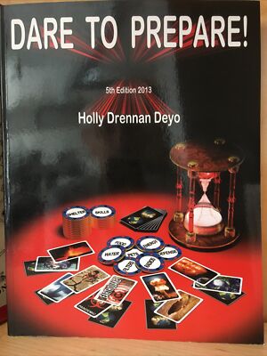 DARE TO PREPARE 5TH EDITION HOLLY DEYO, 2013