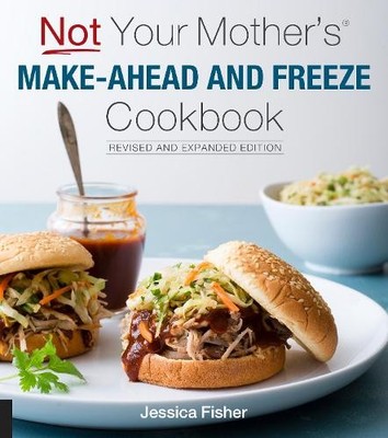 Not Your Mother's Make-Ahead and Fr..., Fisher, Jessica