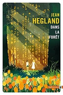 DANS LA FORET von HEGLAND JEAN | Buch | Zustand akzeptabel