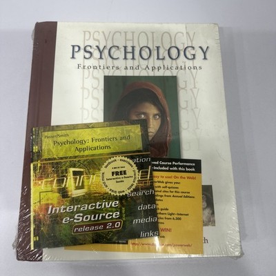 Psychology Frontiers and Applications by Michael W. Passer; Ronald E. Smith