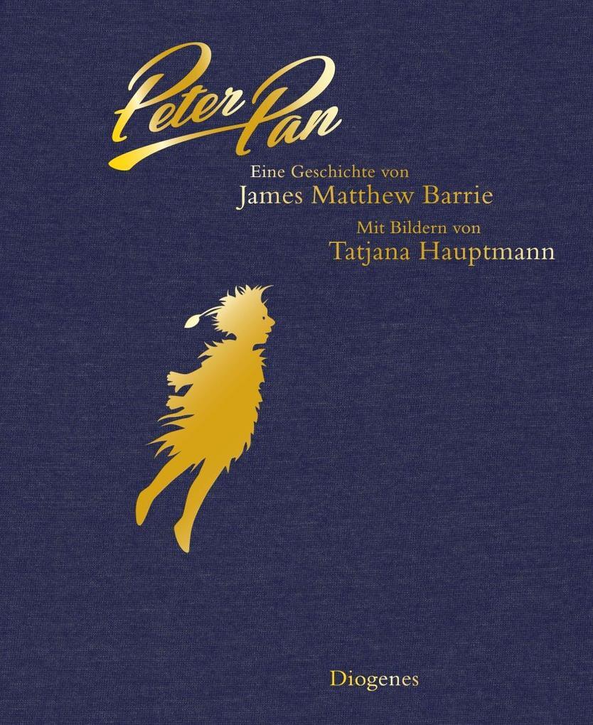Thumbnail - Peter Pan | Tatjana Hauptmann, James Matthew Barrie, J. M. Barrie |