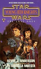 The Lost Ones by Rebecca Moesta and Kevin J. Anderson (1995, Trade Paperback)
