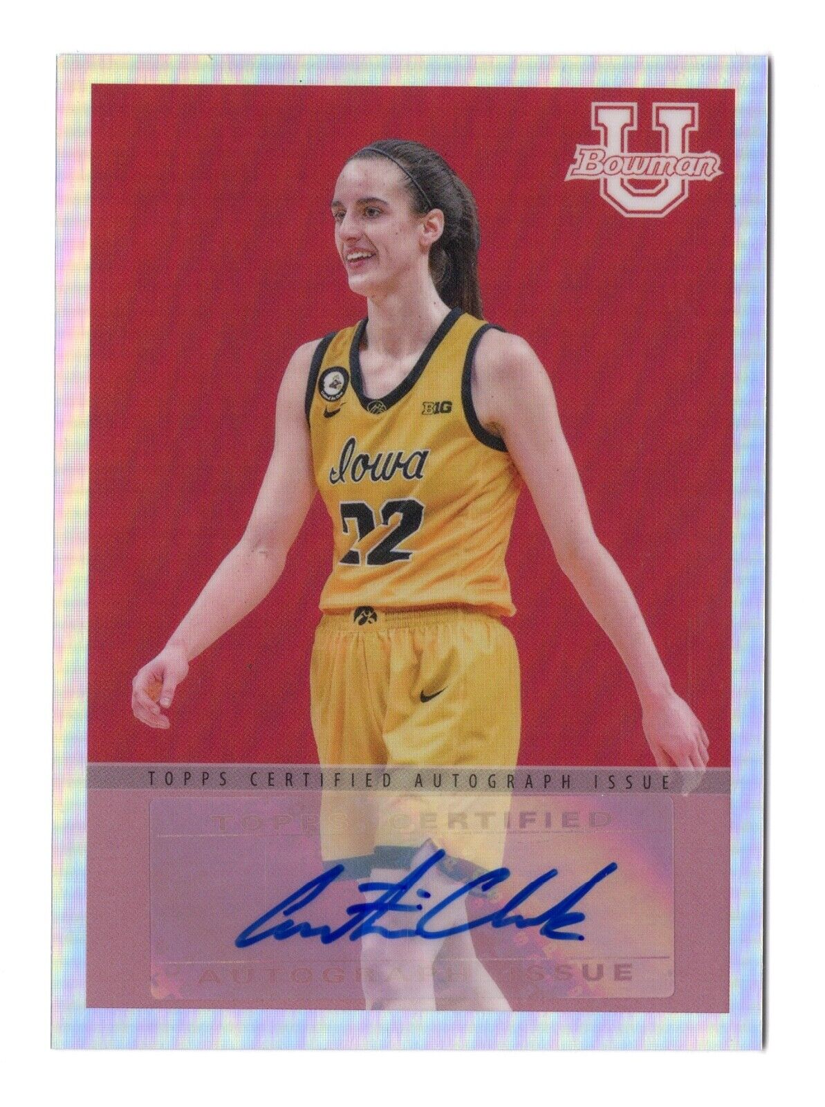 Caitlin Clark  Bowman U Chrome  Rookie Autograph #'d  Iowa