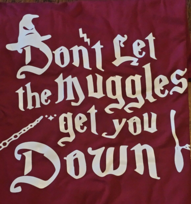 Harry Potter Don't Let the Muggles Get You Down T-Shirt Burgandy