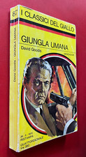David GOODIS - GIUNGLA UMANA Giallo Mondadori Classici/87 (26-5-1970)