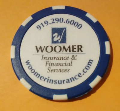 WOOMER INSURANCE ADVERTISING POKER CHIP GREAT FOR ANY COLLECTION!