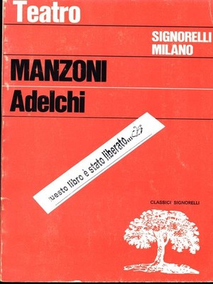 ADELCHI TEATRO MANZONI SIGNORELLI 1987