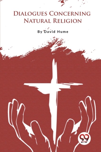 Dialogues Concerning Natural Religion by David Hume (Paperback Book)