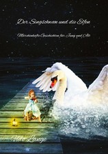 Der Singschwan und die Elfen Udo Lange