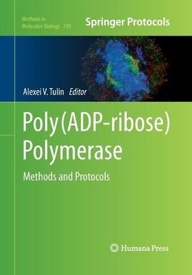 Poly(ADP-ribose) Polymerase - 9781493962150