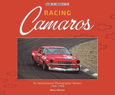 Steve Holmes Racing Camaros (Hardback) Made in America
