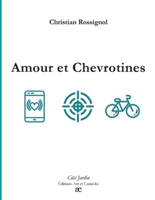 Amour et chevrotines by Christian Rossignol Paperback Book