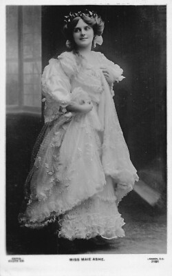 POSTKARTE - SCHAUSPIELERIN - THEATER - EDWARDIANERIN - SÄNGERIN - MISS MAIE ASHE