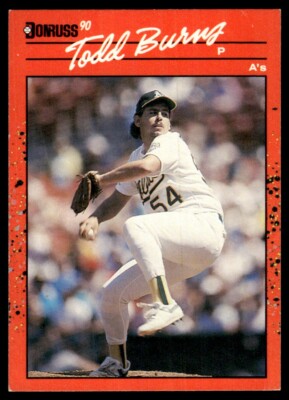 1990 Donruss #446 Todd Burns Oakland Athletics