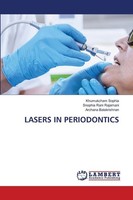 Lasers IN Periodontics Archana Balakrishnan