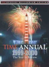 TIME Annual 1999-2000 - Hardcover By The Editors of Time Magazine - VERY GOOD