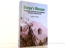 Durgas Mosque - Cosmology, Conversion and Com...