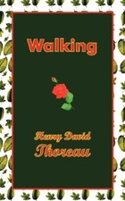 Walking-Henry David Thoreau