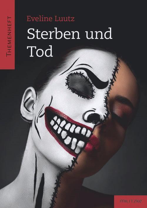Thumbnail - Sterben Und Tod Themenheft Eveline Luutz Taschenbuch 144 S. Deutsch
