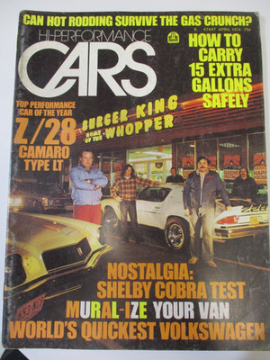 BACK ISSUE HI-PERFORMANCE CARS MAGAZINE APRIL 1974, Z/28 HISTORY, CUSTOM VANS, 