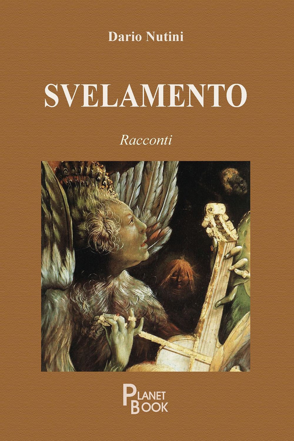 Libro - Nutini Dario - Svelamento  - Planet Book